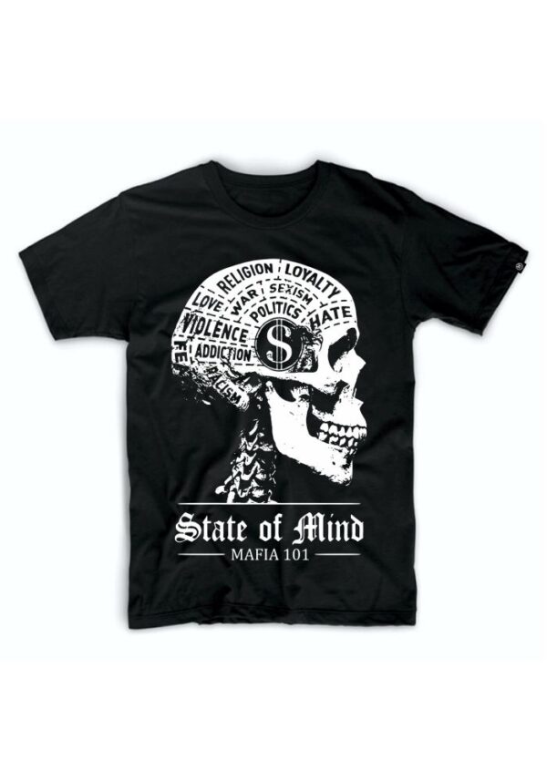 State of mind T-Shirt